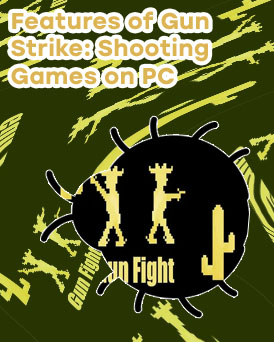 Gun fight game
