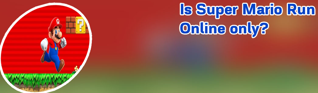 Super mario run online