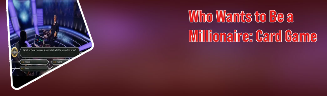 Who wants to be a millionaire card game